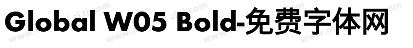 Global W05 Bold字体转换